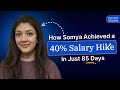How Somya Acheived a 40% Salary Hike in just 85 days | NxtJob.ai Success Story
