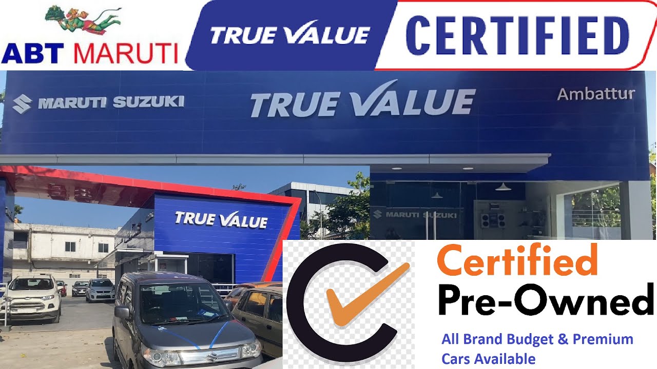 ABT MARUTI TRUEVALUE - PRE-OWNED BUDGET CARS TO PREMIUM 
