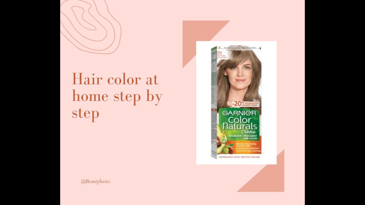 How to color your hair at home step by step Garnier hair color