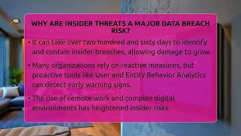 Why Are Insider Threats A Major Data Breach Risk? - Talking Tech Trends