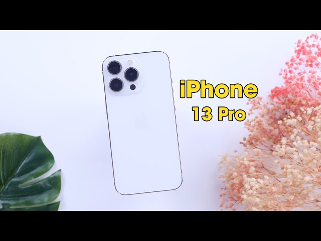 iPhone 13 Pro là chiếc iPhone đáng mua nhất hiện tại !!!