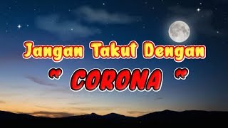 Story WA Corona || Status WA Islami Tentang Corona | Story WA Viral 2020