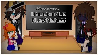 The Aftons React to Undertale au!!//Read desc//Gacha//Fnaf//Undertale//GCRV//Undertale aus//