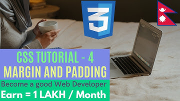 #8 CSS Tutorial In Nepali | Margin and Padding | Box Model | Web Development | Earn 1 Lakh per month