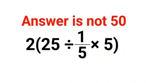 2(25÷1/5×5) The answer is not 50. Many got it wrong!  Ukraine Math Test #math #percentages #ukraine