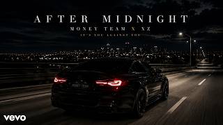 AFTER MIDNIGHT - MONEY TEAM x xZ (Official Audio) | Luxury Cinematic Trap | Night Drive 2026