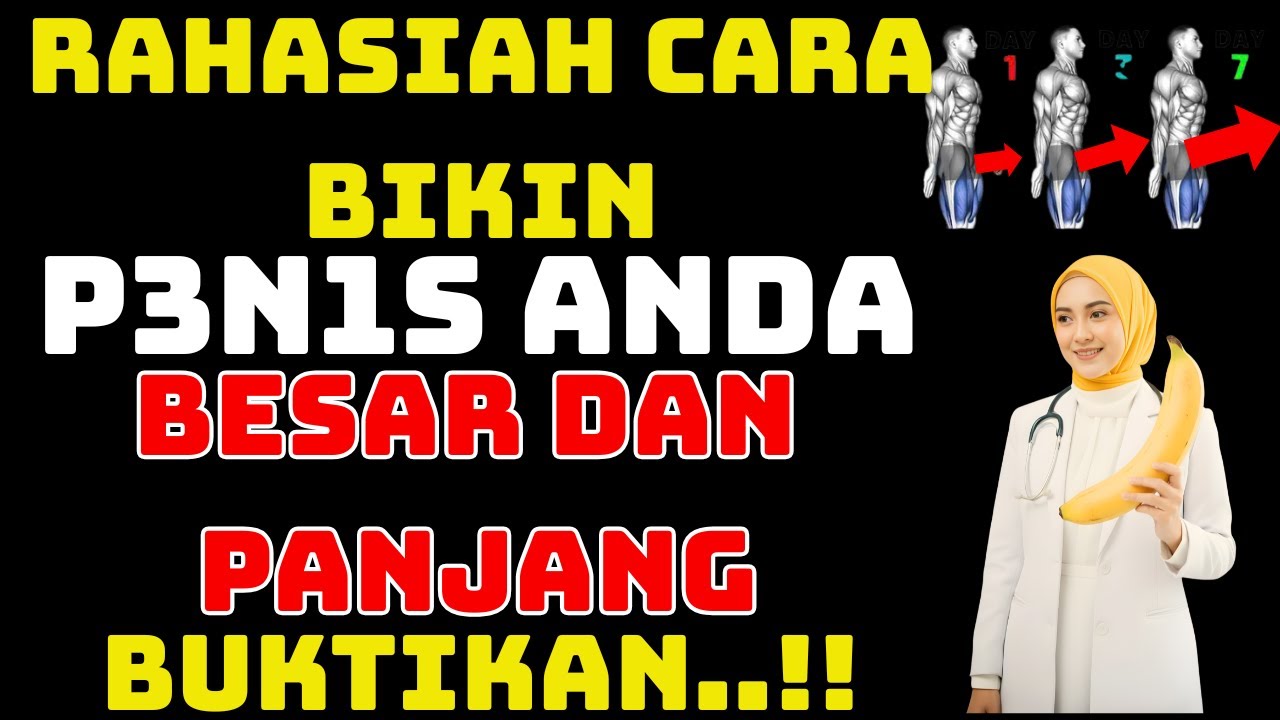 CARA BIKIN P3N1S ANDA BESAR DAN PANJANG SECARA ILMIAHDI USIA 50+ TANPA OBAT, TANPA OPERASI