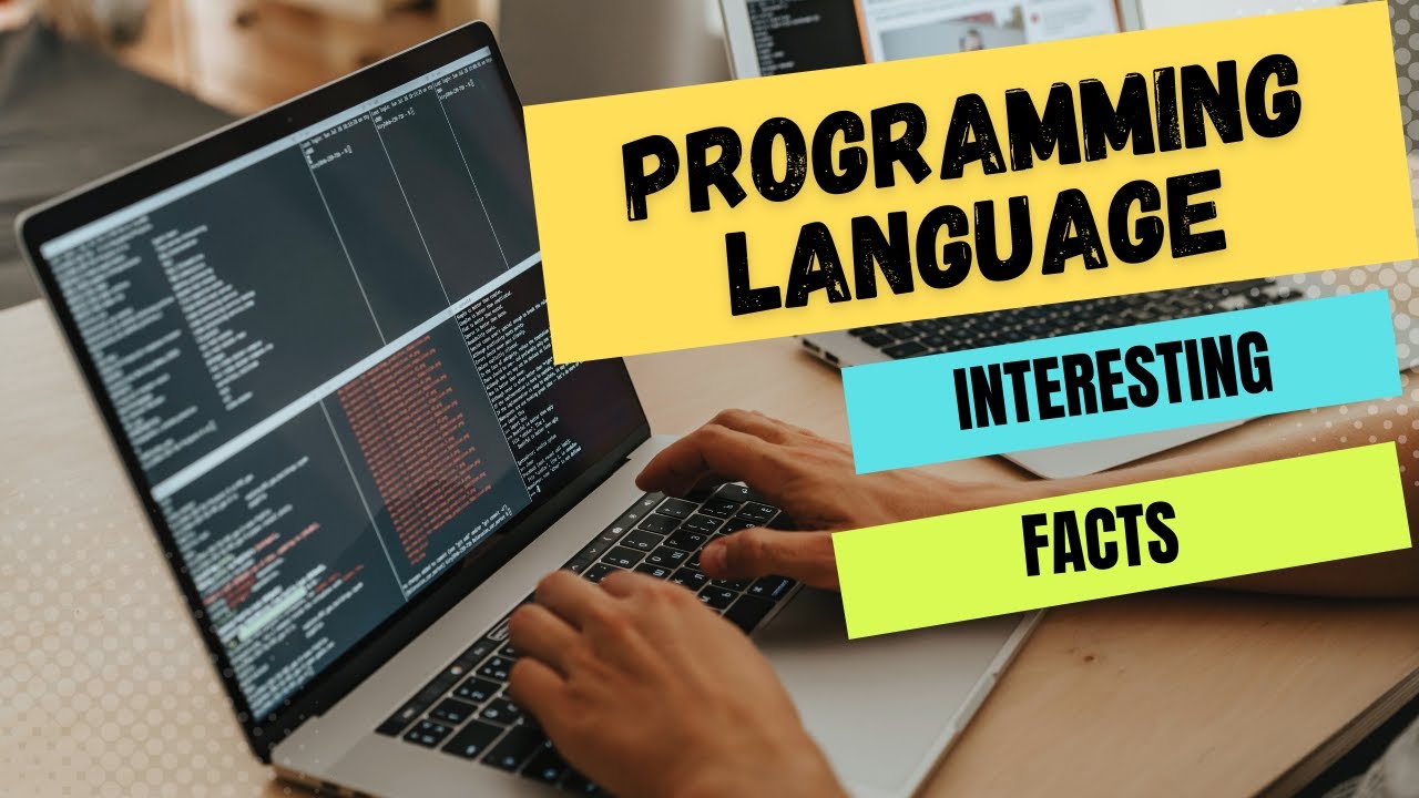 Top Interesting Facts About Programming Language - YouTube