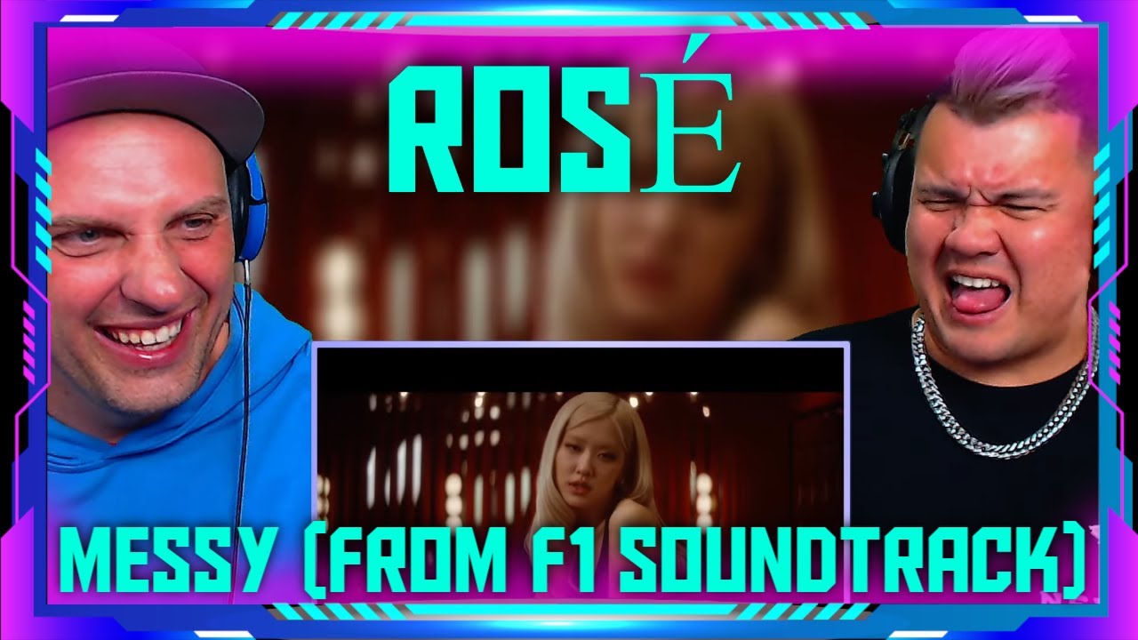 Реакция на ROSÉ - Messy (из фильма F1®) [Официальный видеоклип] THE WOLF HUNTERZ Трэвис и Джон