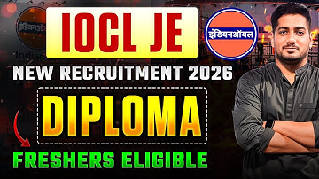 IOCL JE 2026 Recruitment Out | Diploma Freshers Elligible | Full Detaily by Rishabh Sir #rishabhsir