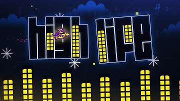 "High Life" by Migueword [All Coins] | Geometry Dash 2.0