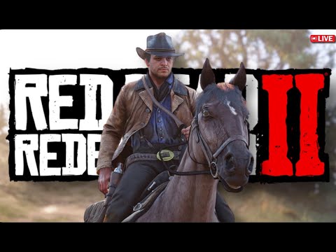 🔴 LIVE - RED DEAD REDEMPTION 2! FIRST PLAYTHROUGH! PART 2 - YouTube