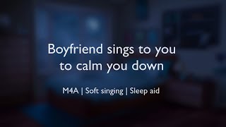 Boyfriend sings to you to calm you down (ASMR) || (M4A)(Soft singing)(Sleep aid)(Cuddling) screenshot 4