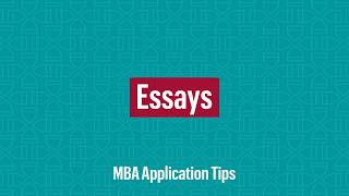 MBA Application Tips: Essays