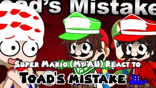 Super Mario My Au React To Sml Toads Mistake