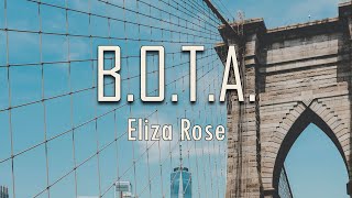 Eliza Rose, Interplanetary Criminal - B.O.T.A. (Baddest Of Them All) (Lyrics) | Do you wanna dance