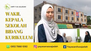 Bincang Ringan Bersama Waka Sekolah Bidang Kurikulum SMP IT As-Sajadah #kurikulum #smpitassajadah Bincang Ringan Bersama Waka Sekolah Bidang Kurikulum SMP IT As-Sajadah #kurikulum #smpitassajadah