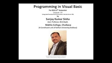 Programming in Visual Basic(Introduction, IDE), BCA 4th Sem, 1st Lecture