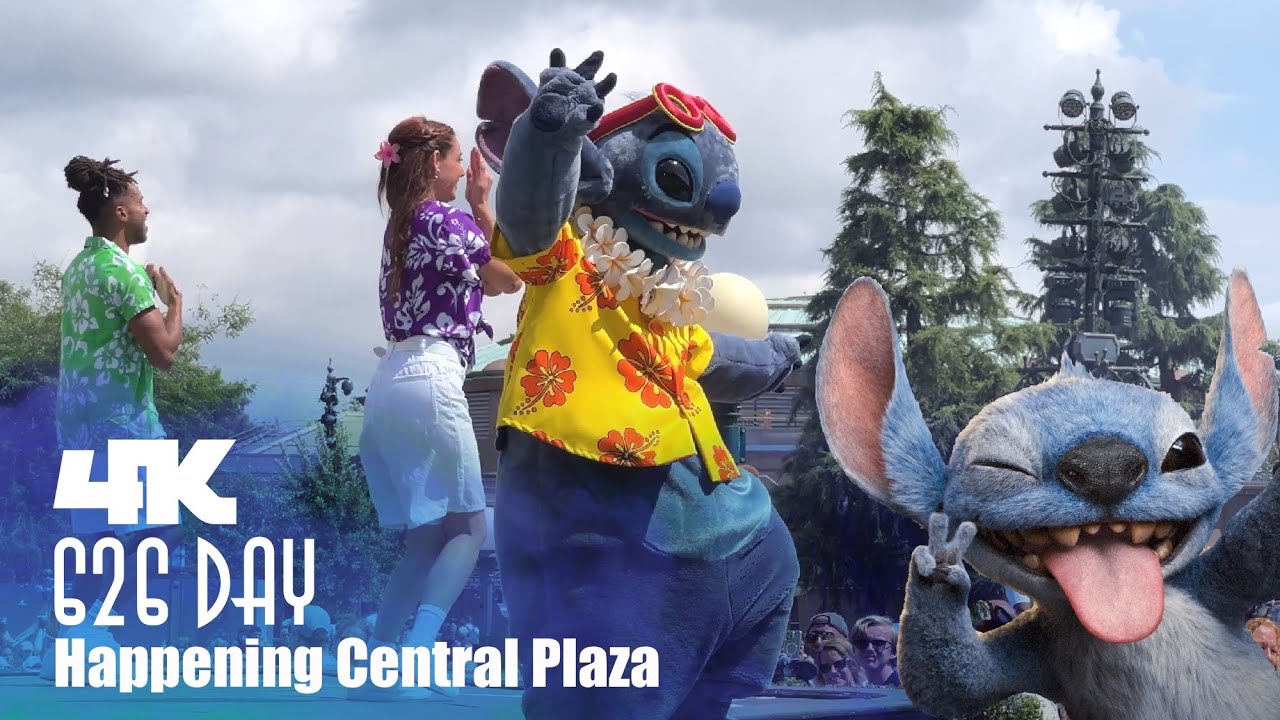 Hub Happening Lilo & Stitch 626 Day Show | Central Plaza | Disneyland Paris 2025