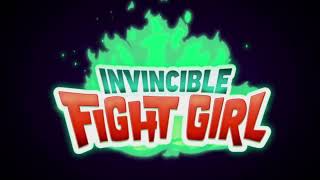 Invincible Fight Girl - Introopening Hd