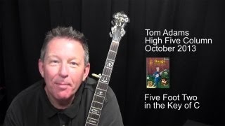 Five Foot Two by Tom Adams at BanjoNews.com chords