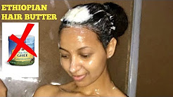 የፀጉር ቅቤ አሰራር  Ethiopian Hair Butter!!!