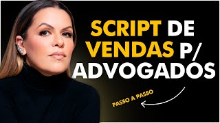 Celebrity Script de Vendas Para Advogados em 4 Passos! Wealth