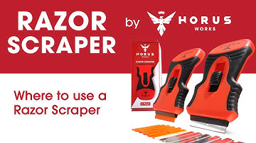 Razor Scraper Uses and Applications - all the best ways to use a Horus Works Scraper