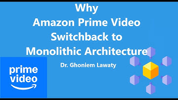 Why Amazon prime video revert back from micro services to monolithic architecture