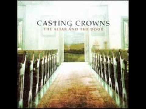 Casting Crowns - I Know You're There - YouTube