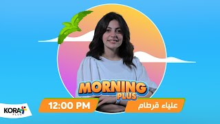 Morning Plus 📺 