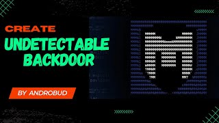 How hackers create undetectable backdoor using metasploit | @Androbud14 | @MetasploitR7