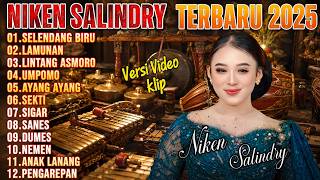 NIKEN SALINDRY TERBARU ~SELENDANG BIRU~LAMUNAN~LINTANG ASMORO~UMPOMO~AYANG AYANG~SEKTI~SIGAR~ SANES.