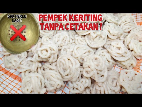 Resep Empek Empek Keriting