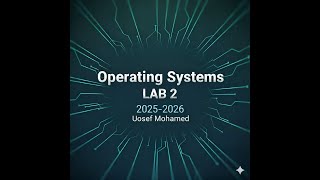FCIS | OS | LAB 2 | "Dealing with memory"