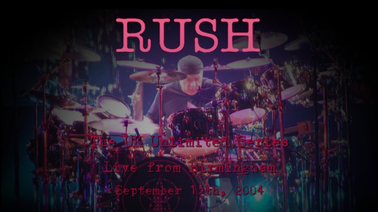 Rush - Sept. 15th, 2004 - Live from Birmingham - Night 2
