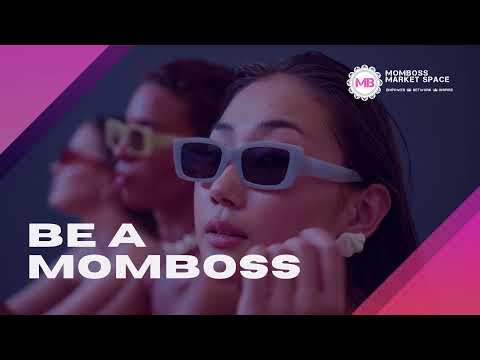 DON'T JUST BE A BOSS, BE A MOMBOSS!