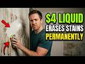 $4 Liquid ERASES Wall Stains. PERMANENTLY. No Painting. No Contractor. They HID This from Homeowners