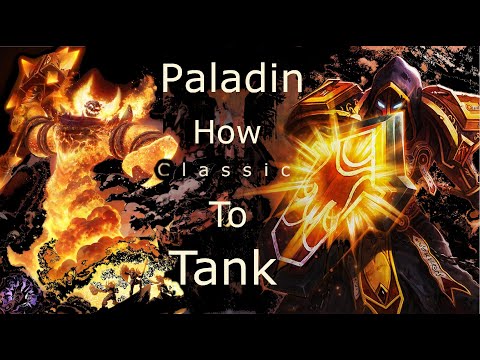Come Paladin TANK in Classic WoW | 40 incursioni dell'uomo, raid 20 uomo, dungeon