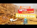 2 BEST Metal LOCATION on Extinction in Ark Survival Ascended!!