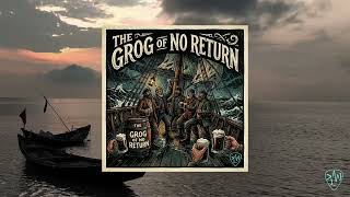 The Grog of No Return | Epic Pirate Sea Shanty (AI Music)