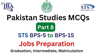 Pakistan Studies Part-8 Sts Bps-5 To Bps-15 Jobs Preparation Mcqs Paper Siba Jobs 2022