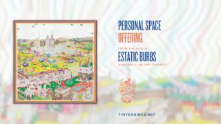 Personal Space - Offering