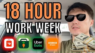 18 HOUR WORK WEEK  (PART TIME DoorDash, Grubhub, UberEats & Instacart)