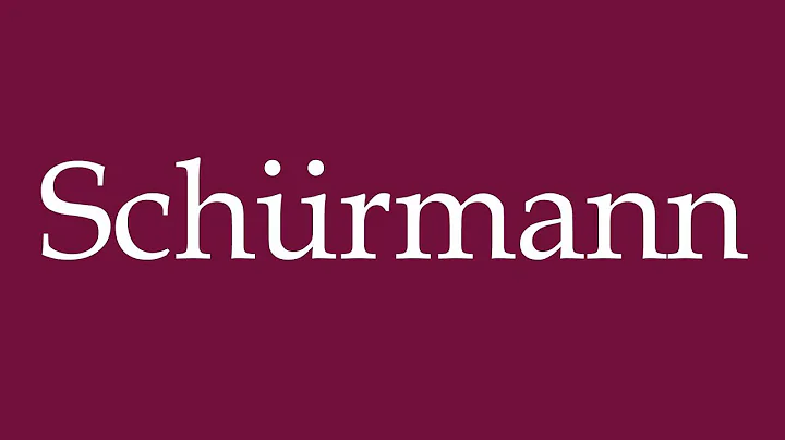 How to Pronounce ''Schürmann'' Correctly in German