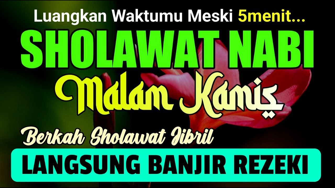SHOLAWAT NABI DAHSYAT TERBARU - Sholawat Nabi Muhammad SAW SHOLAWAT PENARIK REZEKI | PENYAMBUH SAKIT