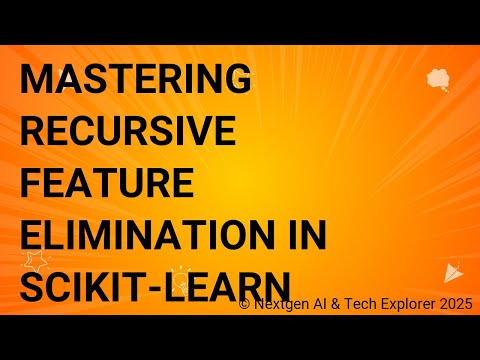 Mastering Recursive Feature Elimination in Scikit-learn