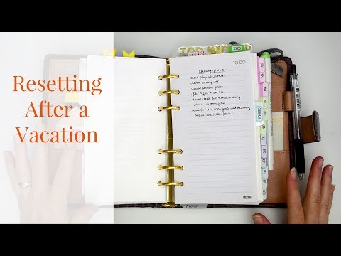 Resetting and Re-Entering Real Life After Vacation | Kendra Bork