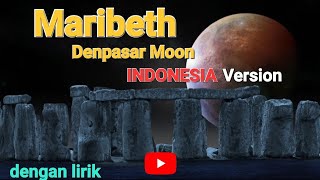 Denpasar Moon (Indonesia Version)- MARIBETH.[lagu dengan lirik/teks] #musik #lagunostalgia