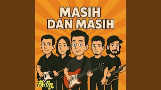 Masih Dan Masih